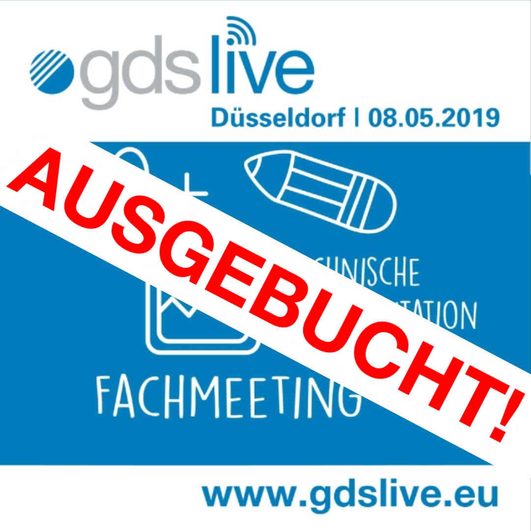 gdslive, die etwas andere Veranstaltung rund um Themen der Technischen Dokumentation ist für 2019 ausgebucht!